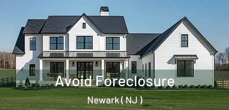  Avoid Foreclosure Newark ( NJ )