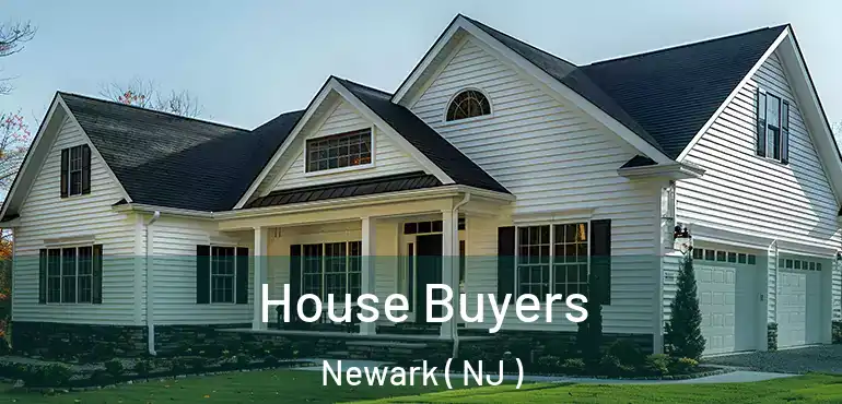  House Buyers Newark ( NJ )