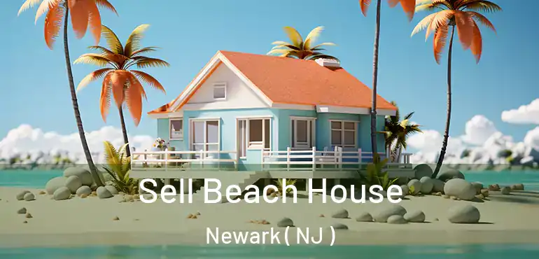  Sell Beach House Newark ( NJ )