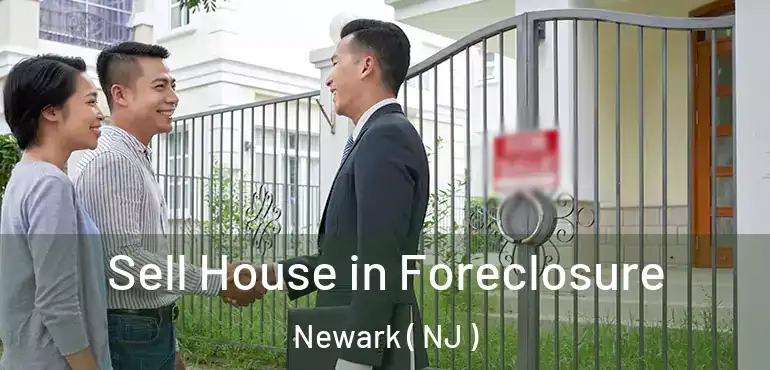  Sell House in Foreclosure Newark ( NJ )