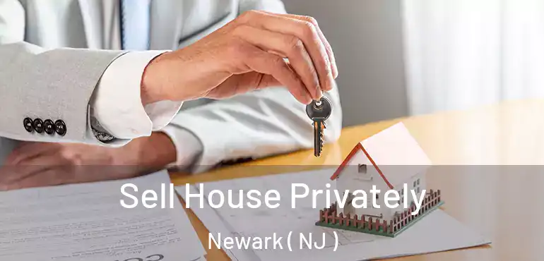 Sell House Privately Newark ( NJ )