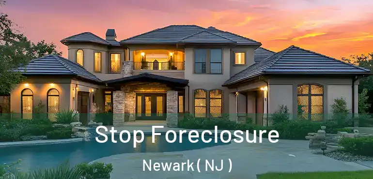 Stop Foreclosure Newark ( NJ )