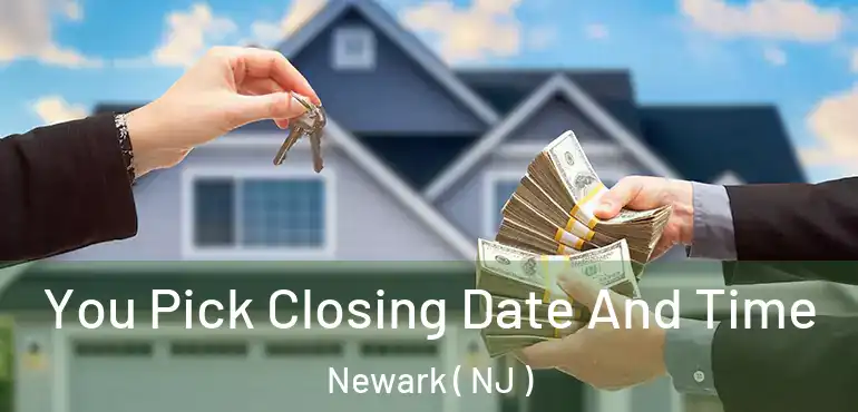  You Pick Closing Date And Time Newark ( NJ )
